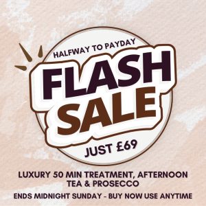 Luxury 50 Minute Treatment, Afternoon Tea & Prosecco